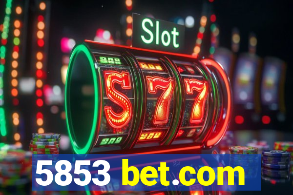 5853 bet.com